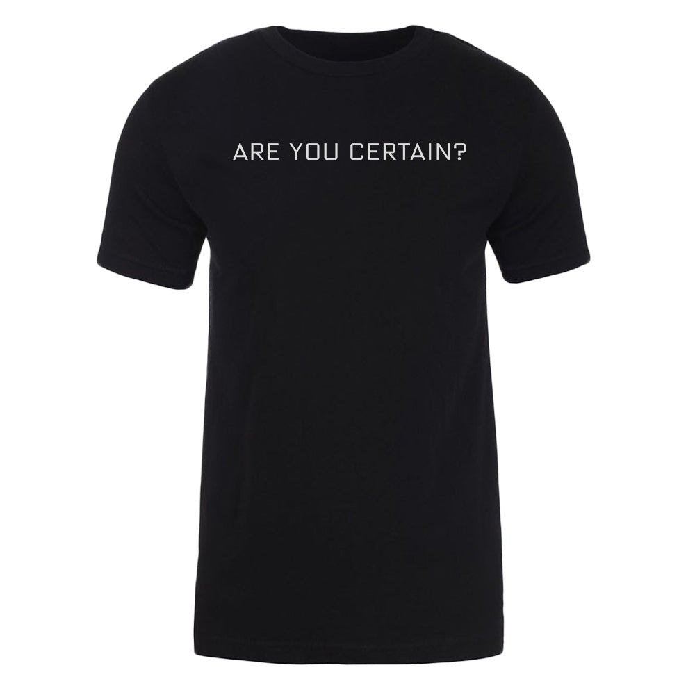 Billions Are You Certain? Adult Short Sleeve T - Shirt - Paramount Shop