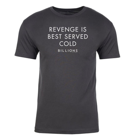 Billions Revenge Is Best Served Cold Adult Short Sleeve T - Shirt - Paramount Shop