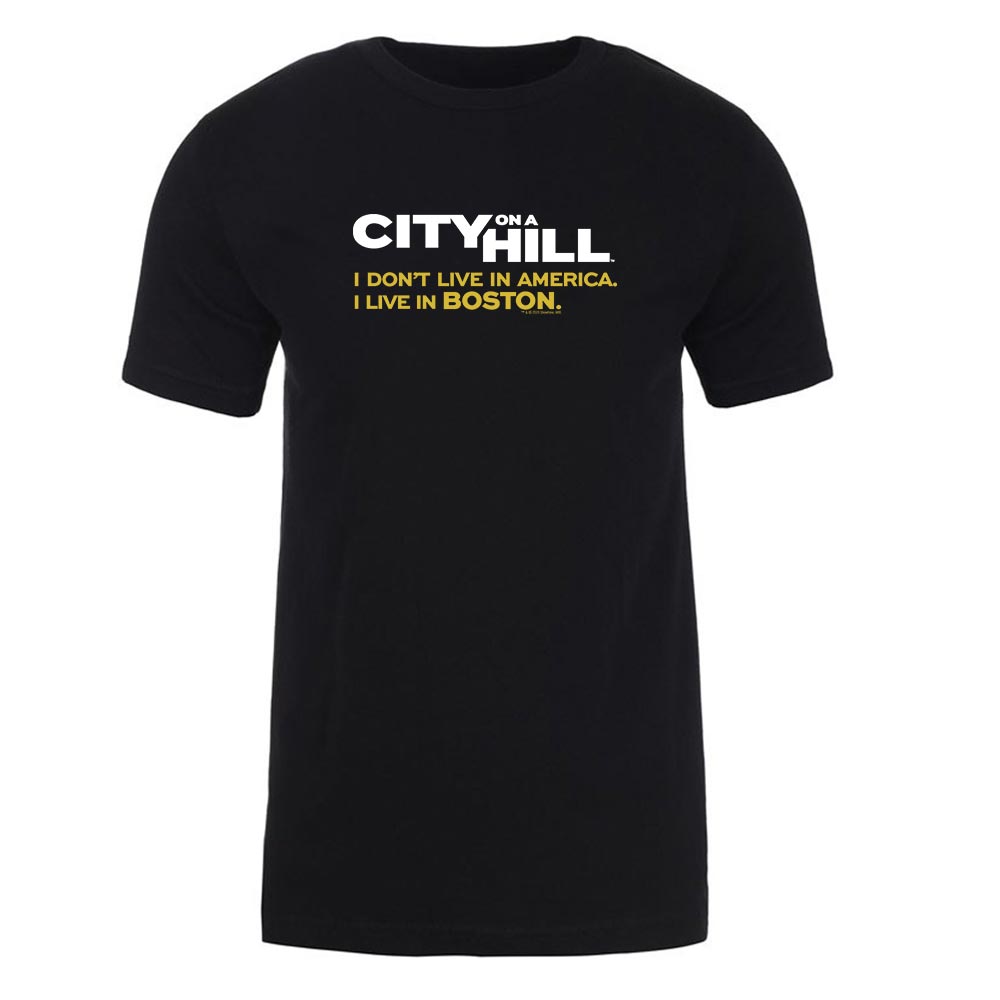 City on a Hill I Don't Live in America Adult Short Sleeve T - Shirt - Paramount Shop