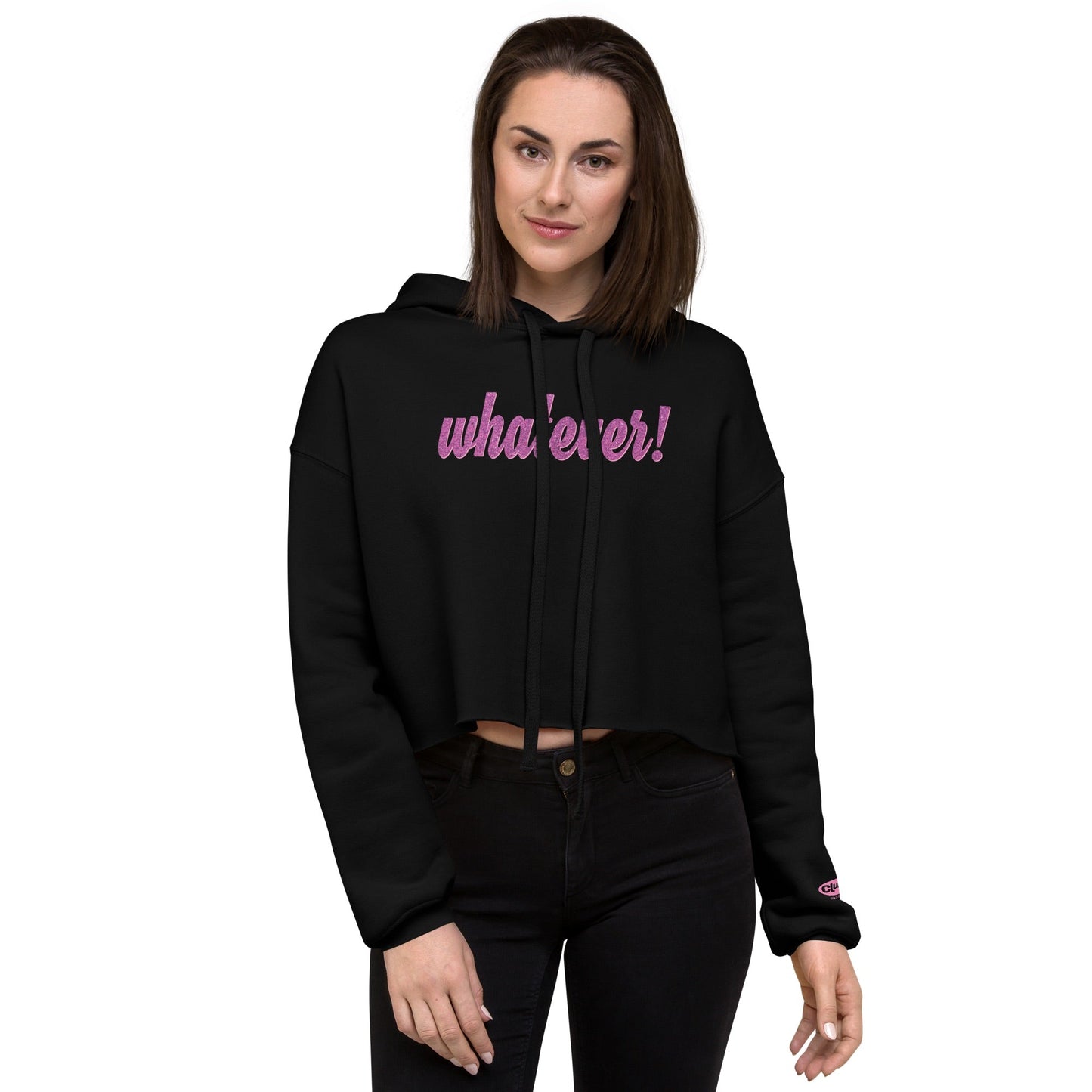 Clueless Whatever Women's Fleece Crop Sweatshirt - Paramount Shop