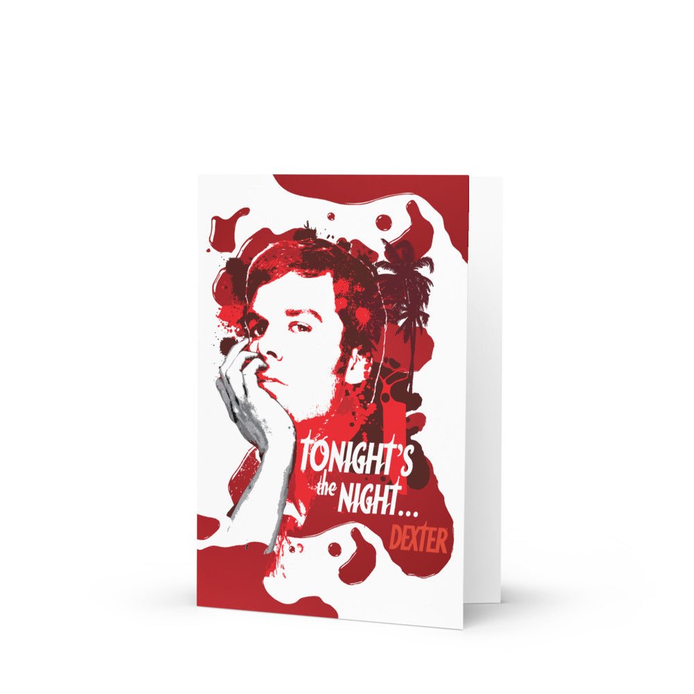 Dexter Tonight's The Night Greeting Card - Paramount Shop