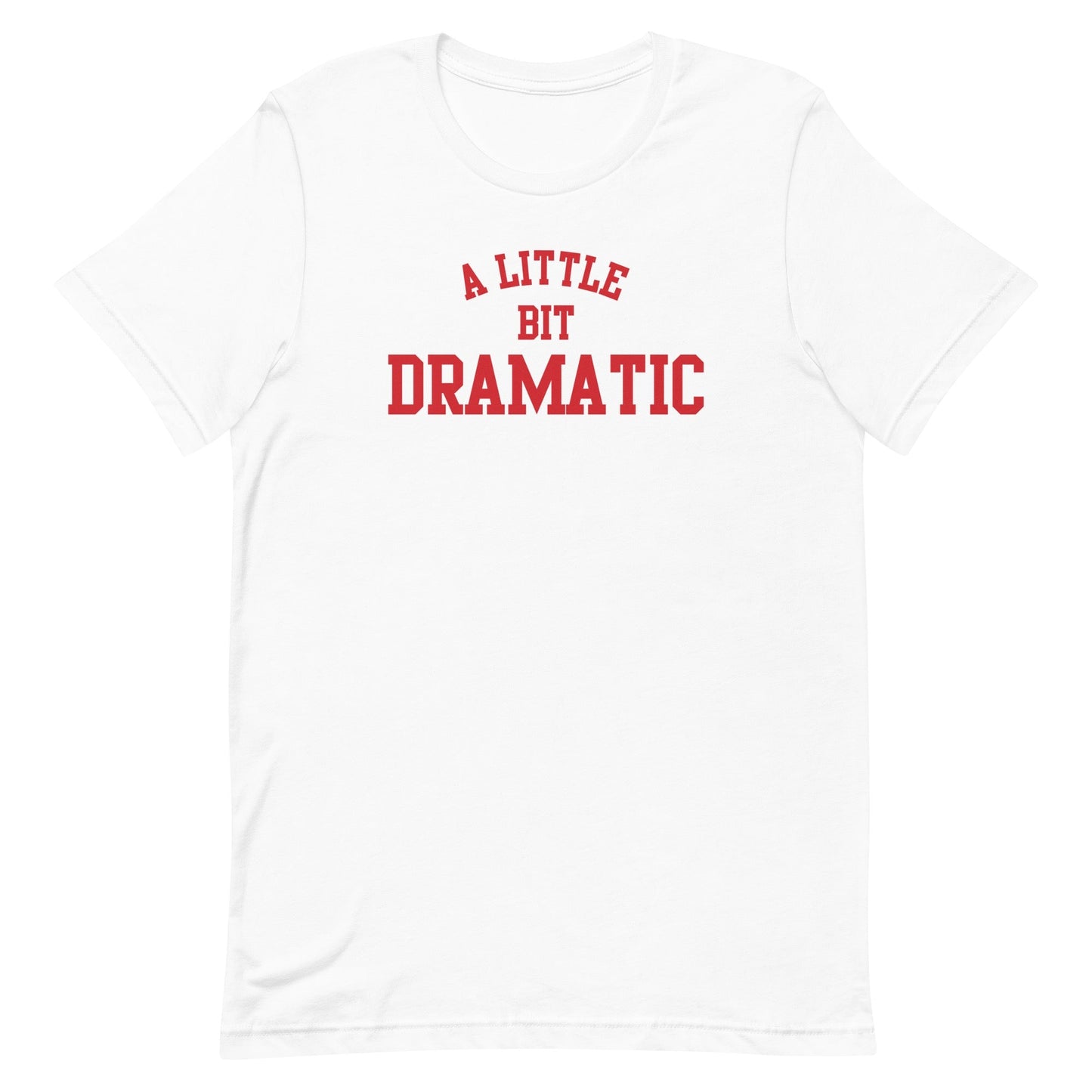 Mean Girls A Little Bit Dramatic Adult Short Sleeve T - Shirt - Paramount Shop