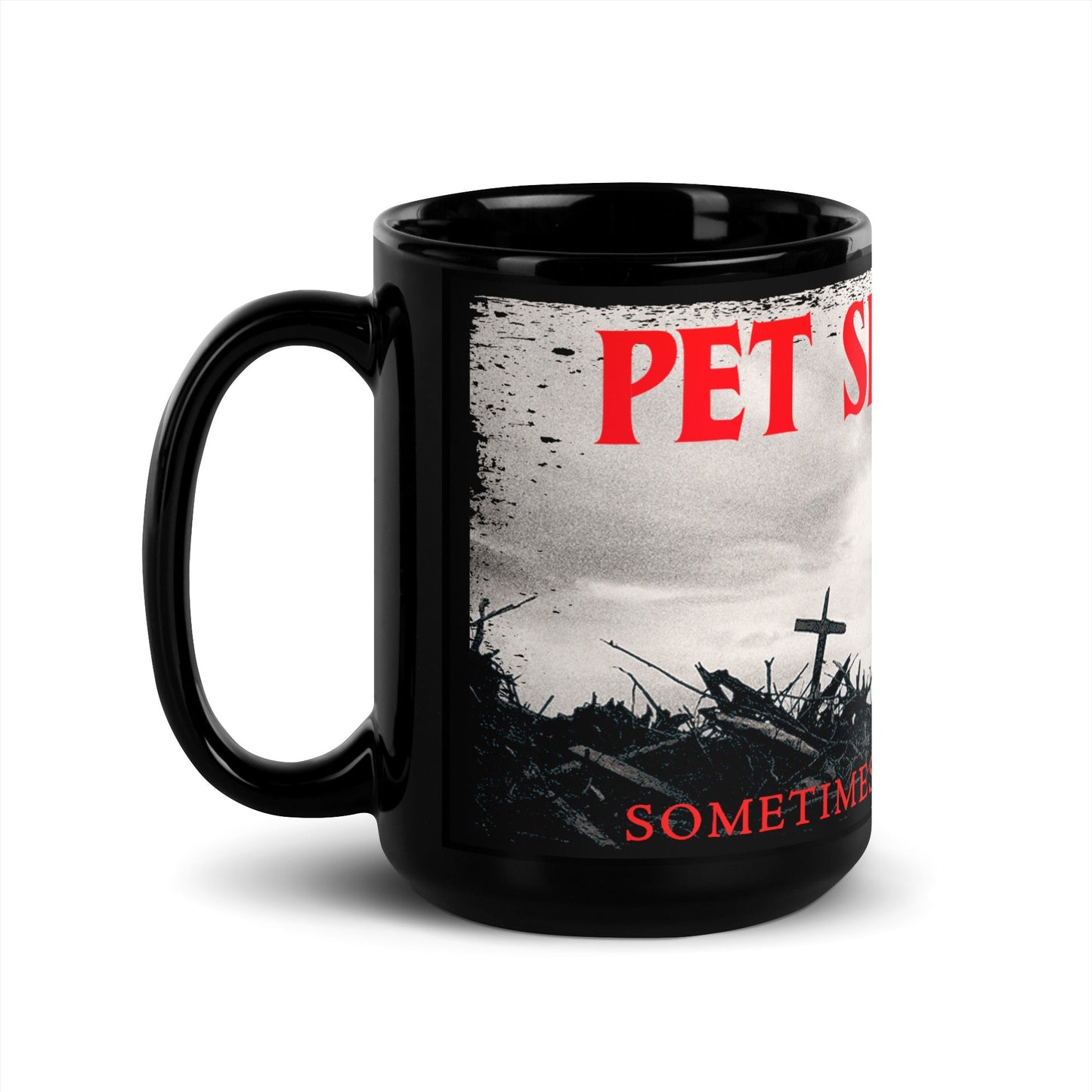 Pet Sematary (2019) Sometimes Dead is Better Black Mug - Paramount Shop