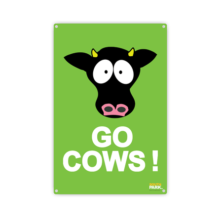 South Park Go Cows Metal Sign - Paramount Shop