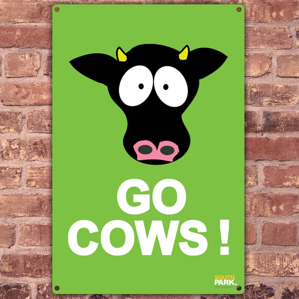 South Park Go Cows Metal Sign - Paramount Shop