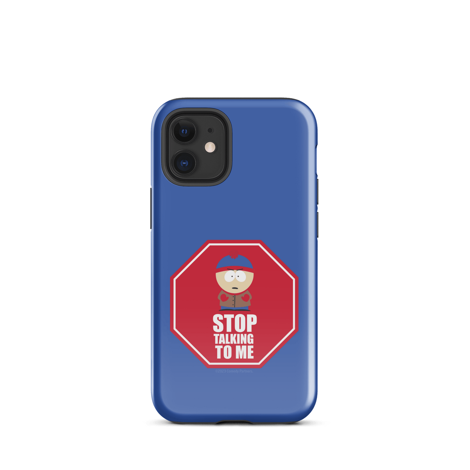 South Park Stan Stop Talking To Me Tough Phone Case - iPhone - Paramount Shop