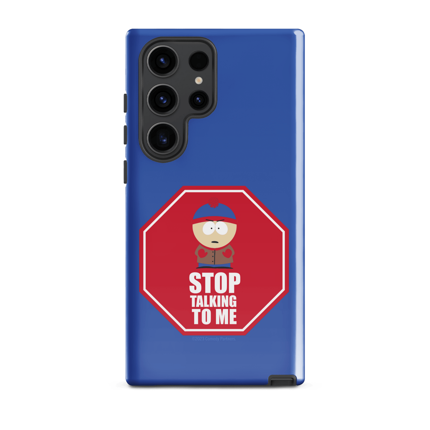 South Park Stan Stop Talking To Me Tough Phone Case - Samsung - Paramount Shop