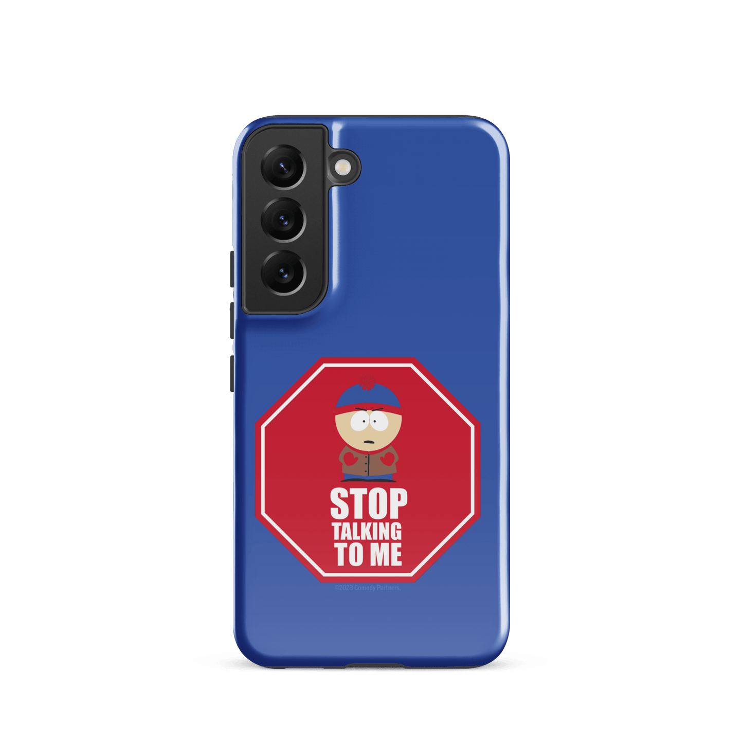 South Park Stan Stop Talking To Me Tough Phone Case - Samsung - Paramount Shop