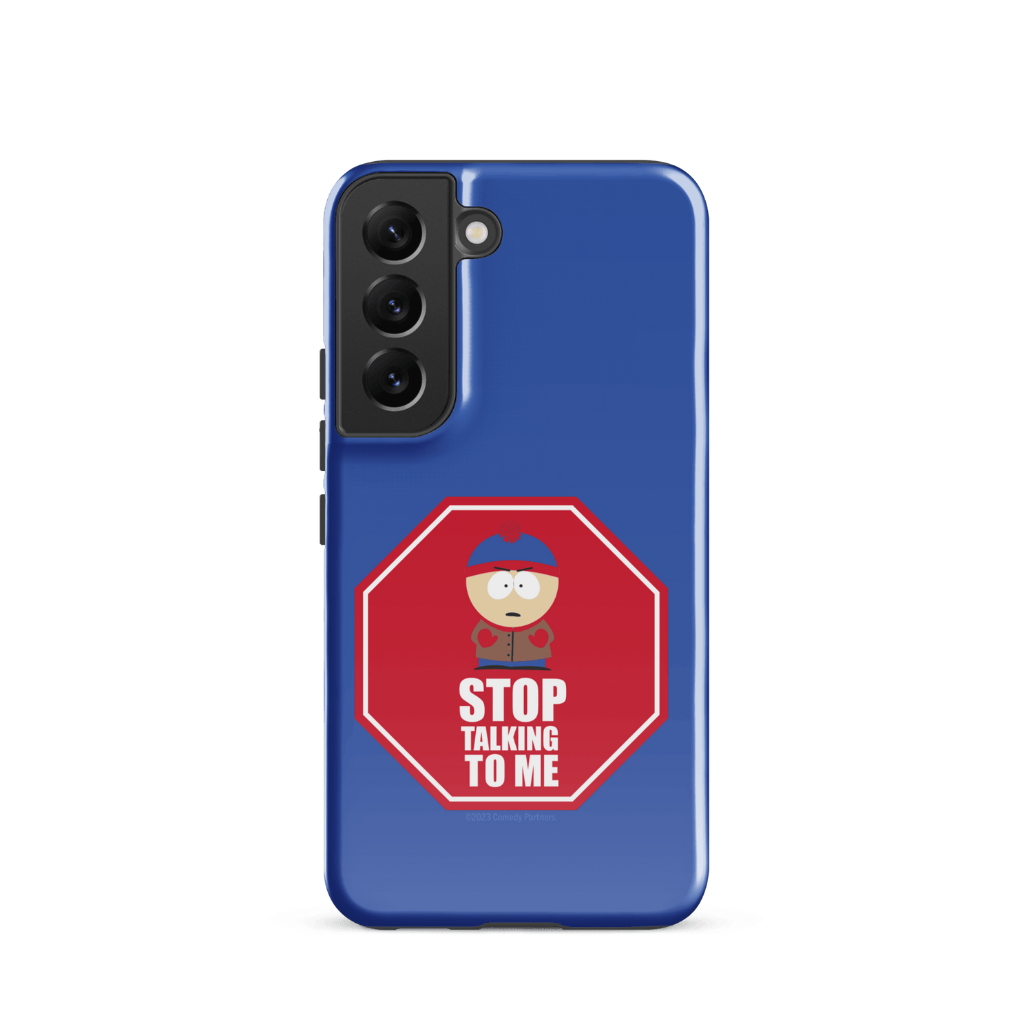 South Park Stan Stop Talking To Me Tough Phone Case - Samsung - Paramount Shop