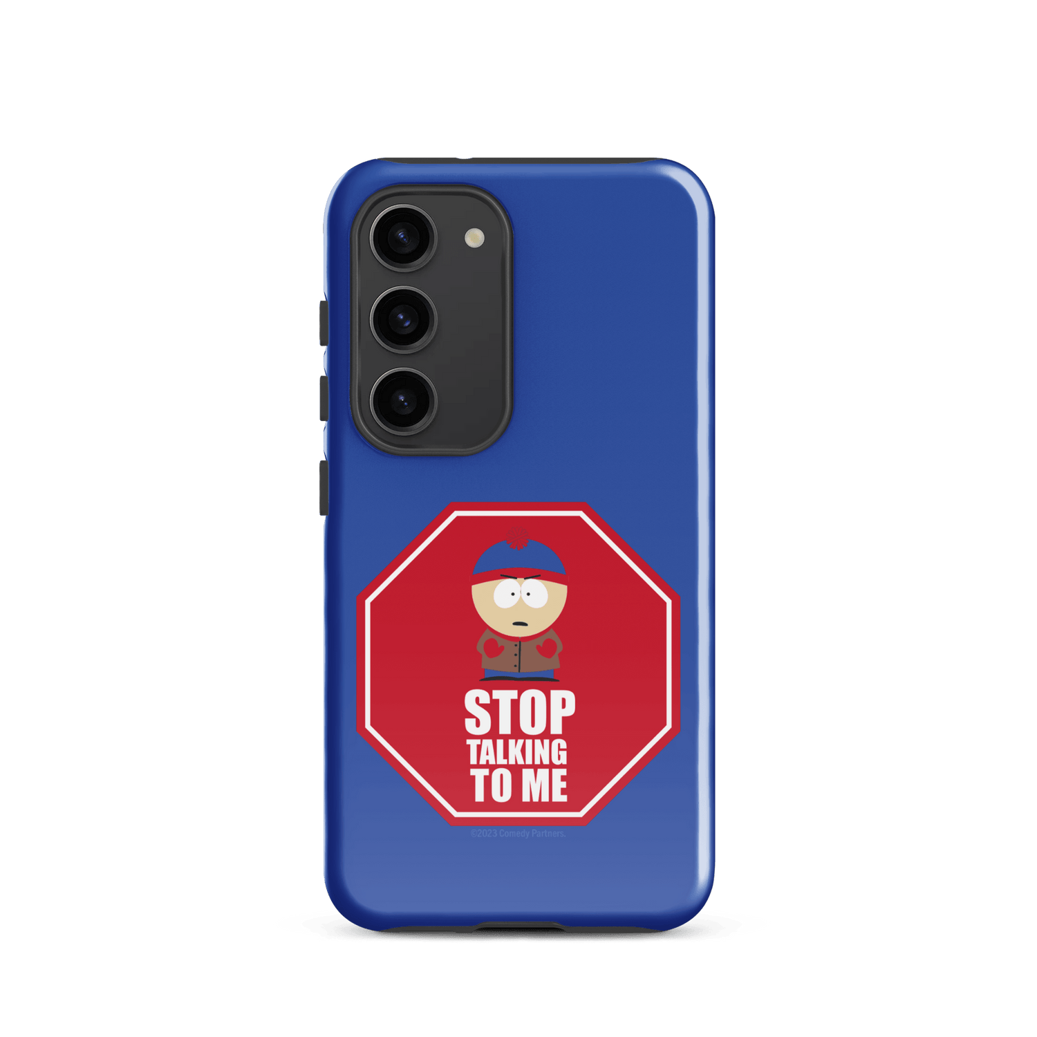 South Park Stan Stop Talking To Me Tough Phone Case - Samsung - Paramount Shop