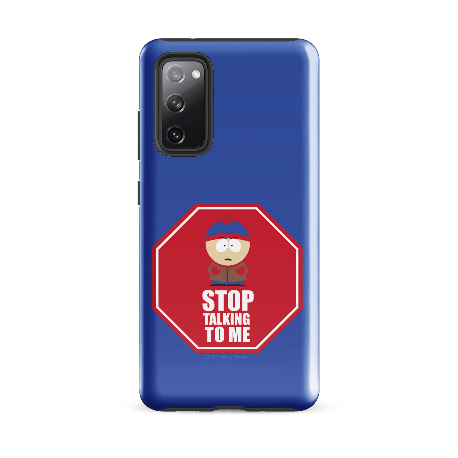 South Park Stan Stop Talking To Me Tough Phone Case - Samsung - Paramount Shop