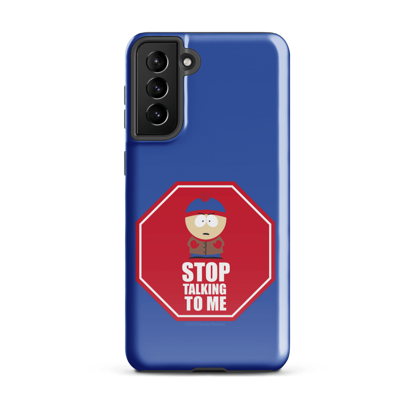 South Park Stan Stop Talking To Me Tough Phone Case - Samsung - Paramount Shop