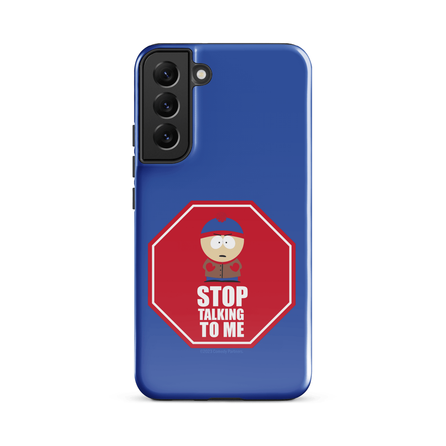 South Park Stan Stop Talking To Me Tough Phone Case - Samsung - Paramount Shop