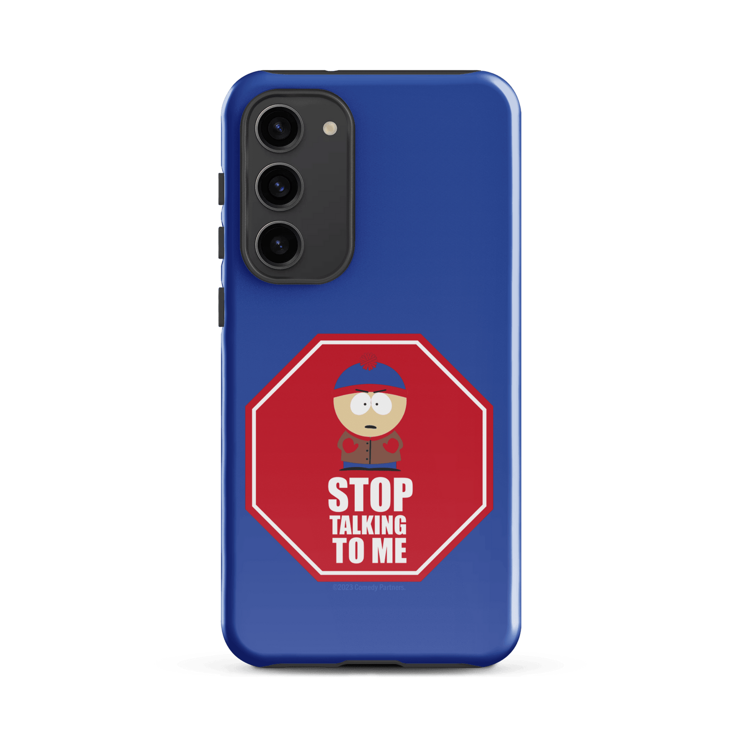 South Park Stan Stop Talking To Me Tough Phone Case - Samsung - Paramount Shop