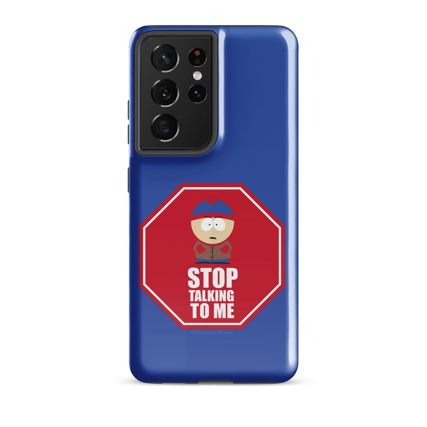 South Park Stan Stop Talking To Me Tough Phone Case - Samsung - Paramount Shop