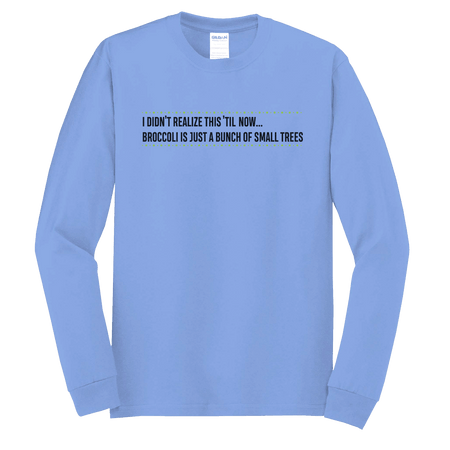 Survivor Broccoli Quote Adult Long Sleeve T - Shirt - Paramount Shop