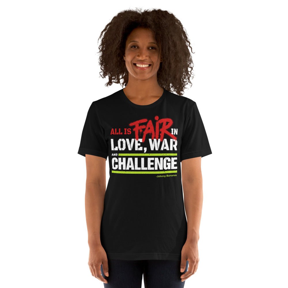 The Challenge: All's Fair in Love, War, and The Challenge Unisex T-Shirt - Paramount Shop