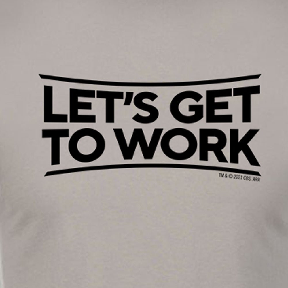 Tough As Nails Let's Get to Work Adult Short Sleeve T - Shirt - Paramount Shop