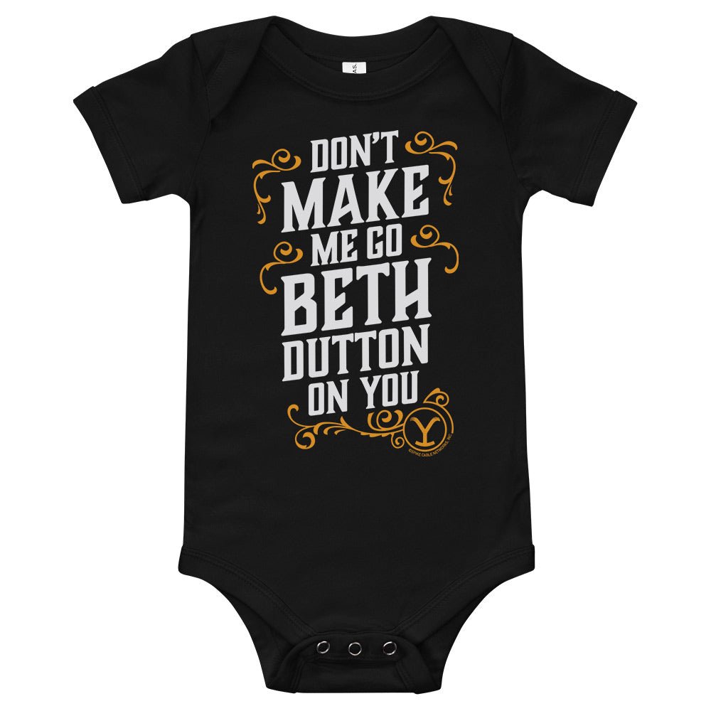 Yellowstone Beth Dutton Quote Baby Bodysuit - Paramount Shop