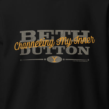 Yellowstone Channeling My Inner Beth Dutton Sweatshirt - Paramount Shop
