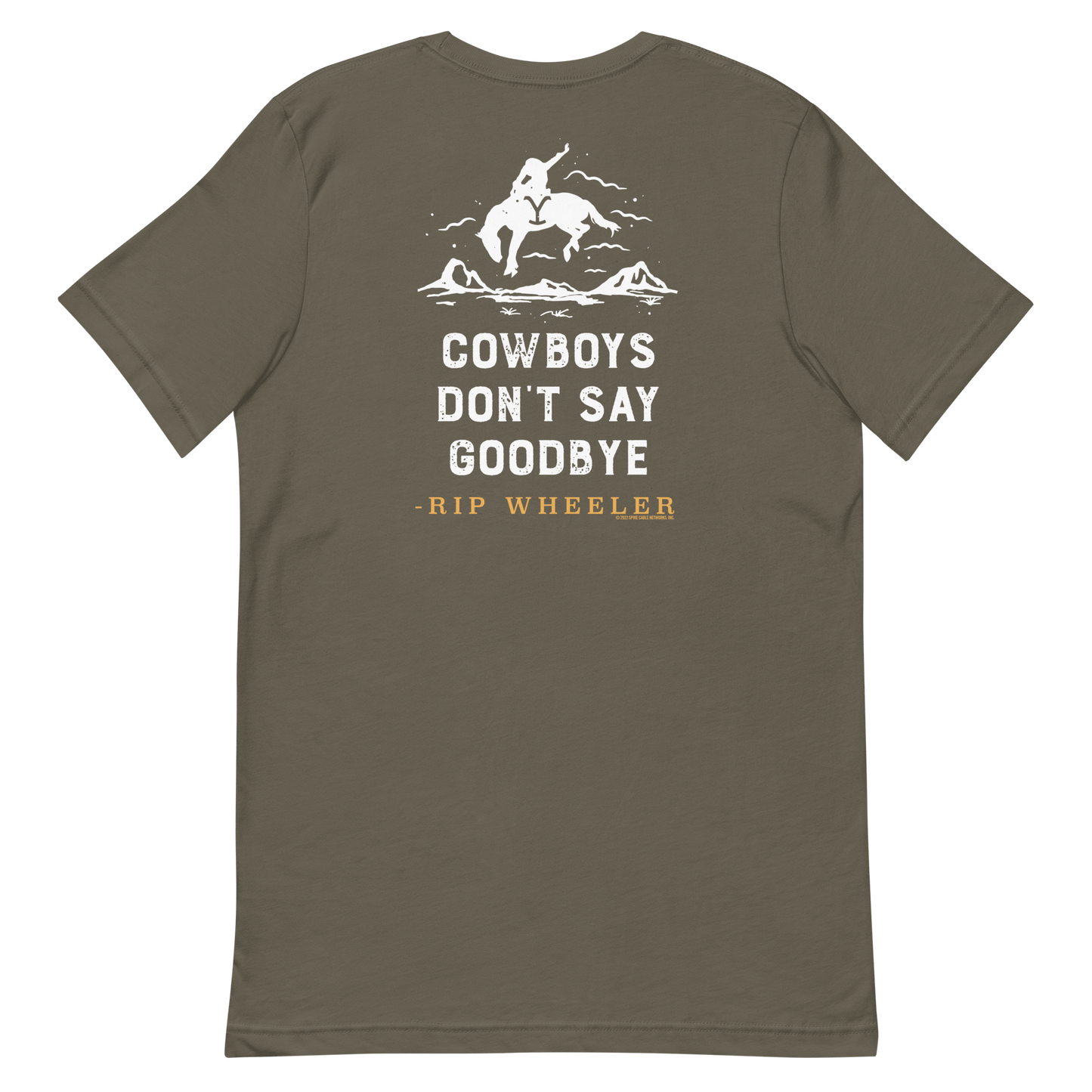 Yellowstone Cowboys Don't Say Goodbye Adult Short Sleeve T - Shirt - Paramount Shop