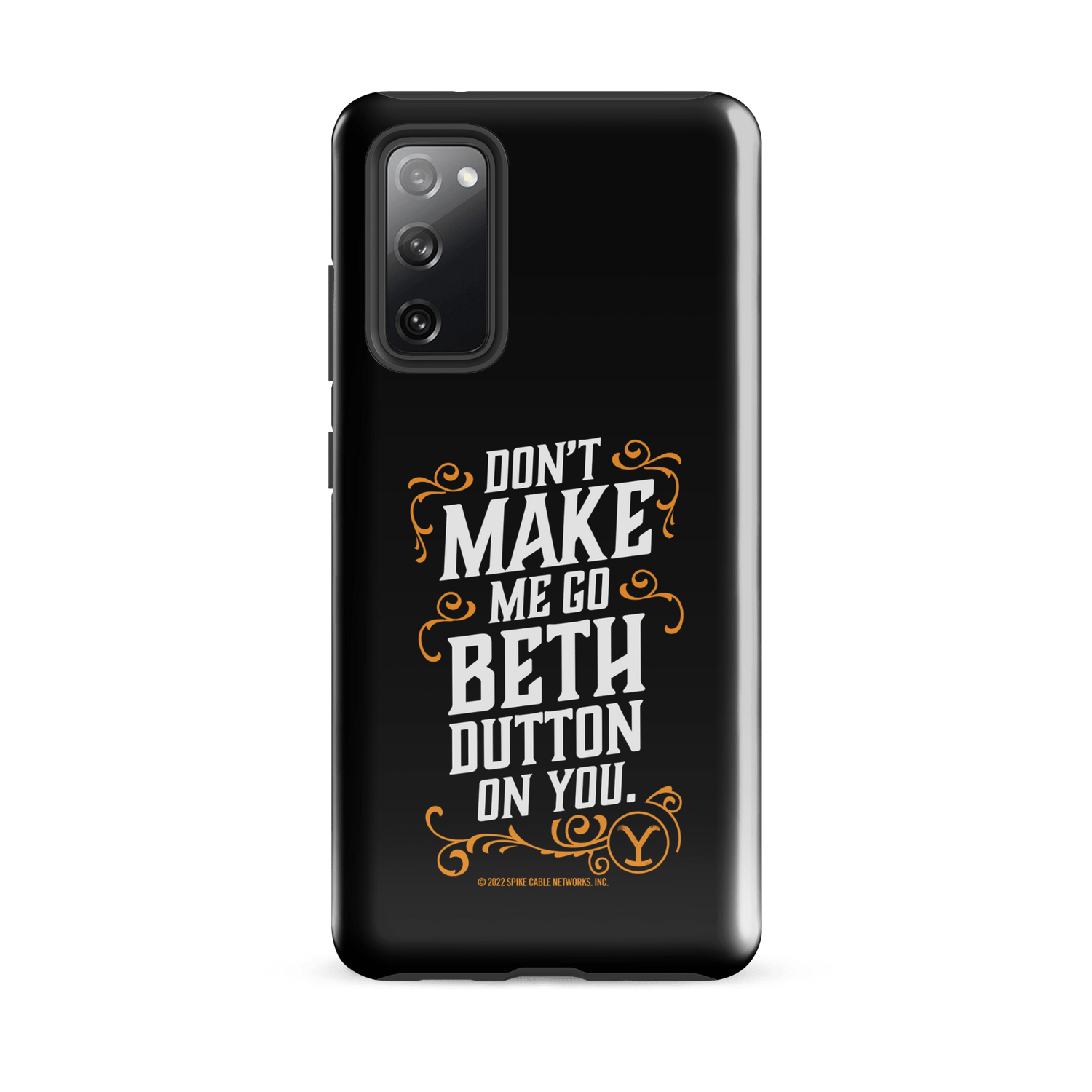 Yellowstone Don't Make Me Go Beth Dutton On You Tough Phone Case - Samsung - Paramount Shop