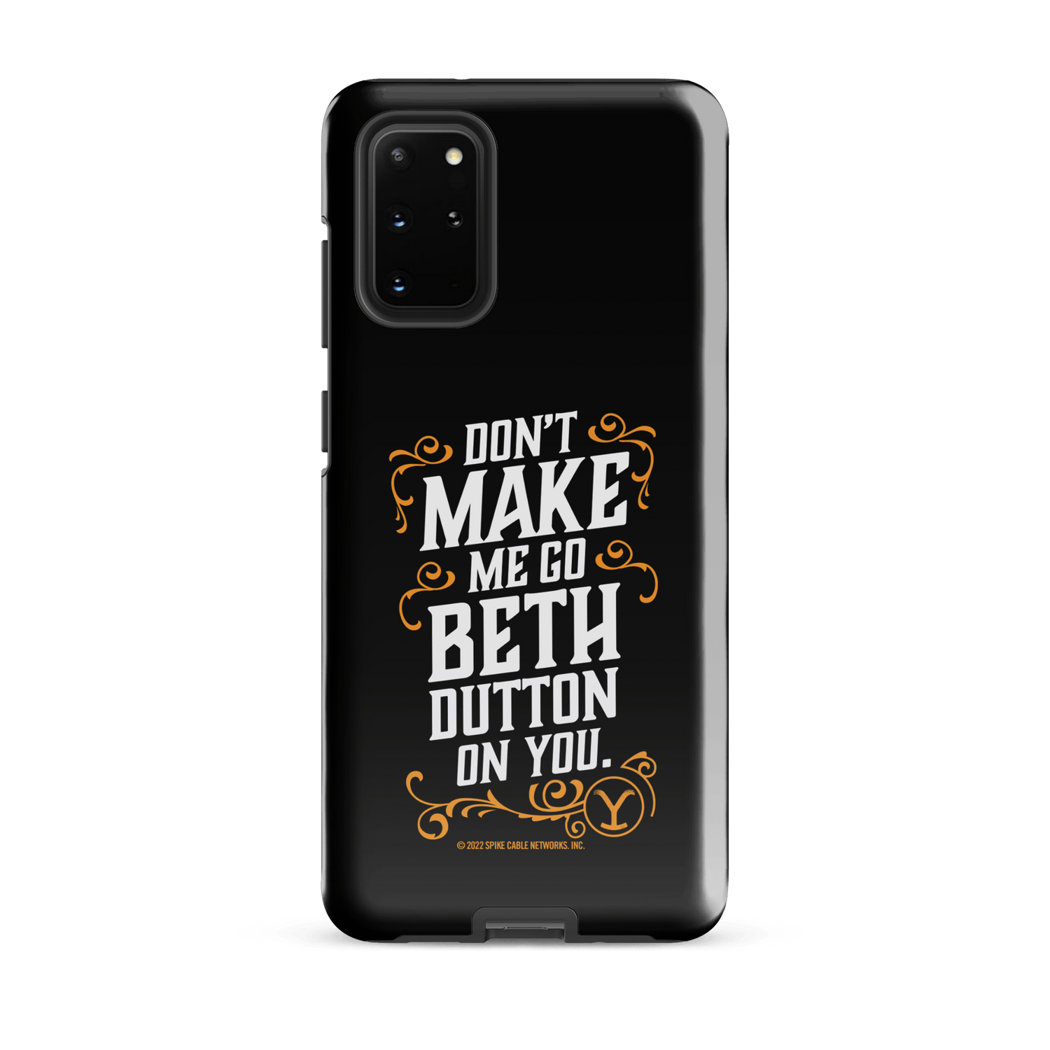 Yellowstone Don't Make Me Go Beth Dutton On You Tough Phone Case - Samsung - Paramount Shop