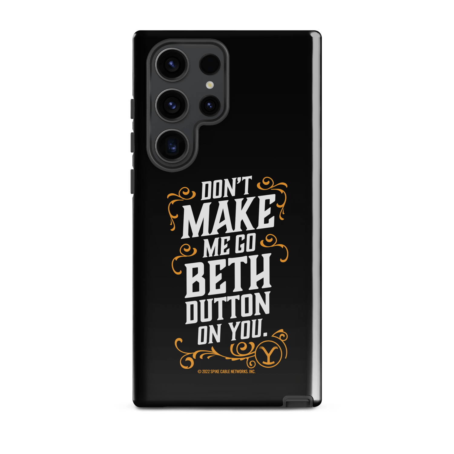 Yellowstone Don't Make Me Go Beth Dutton On You Tough Phone Case - Samsung - Paramount Shop