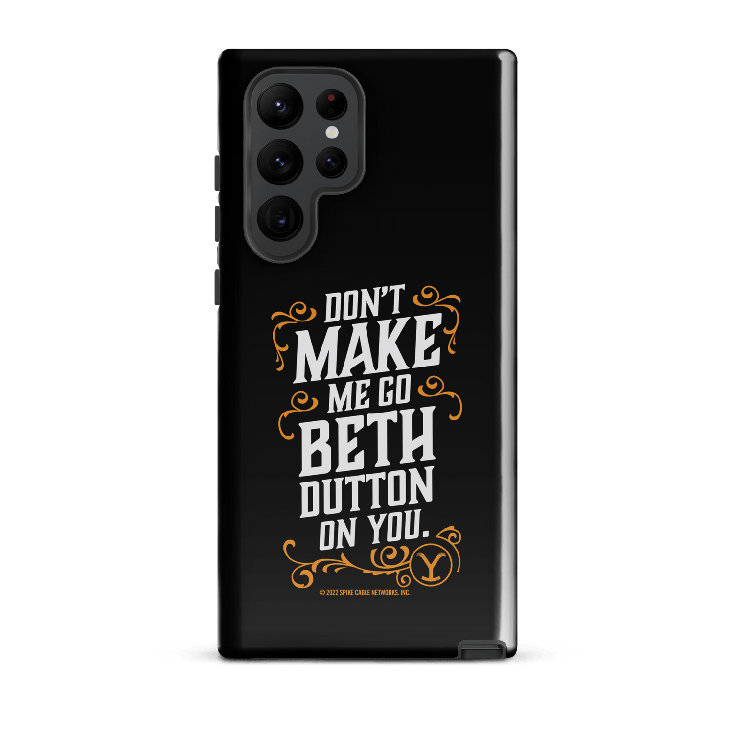 Yellowstone Don't Make Me Go Beth Dutton On You Tough Phone Case - Samsung - Paramount Shop