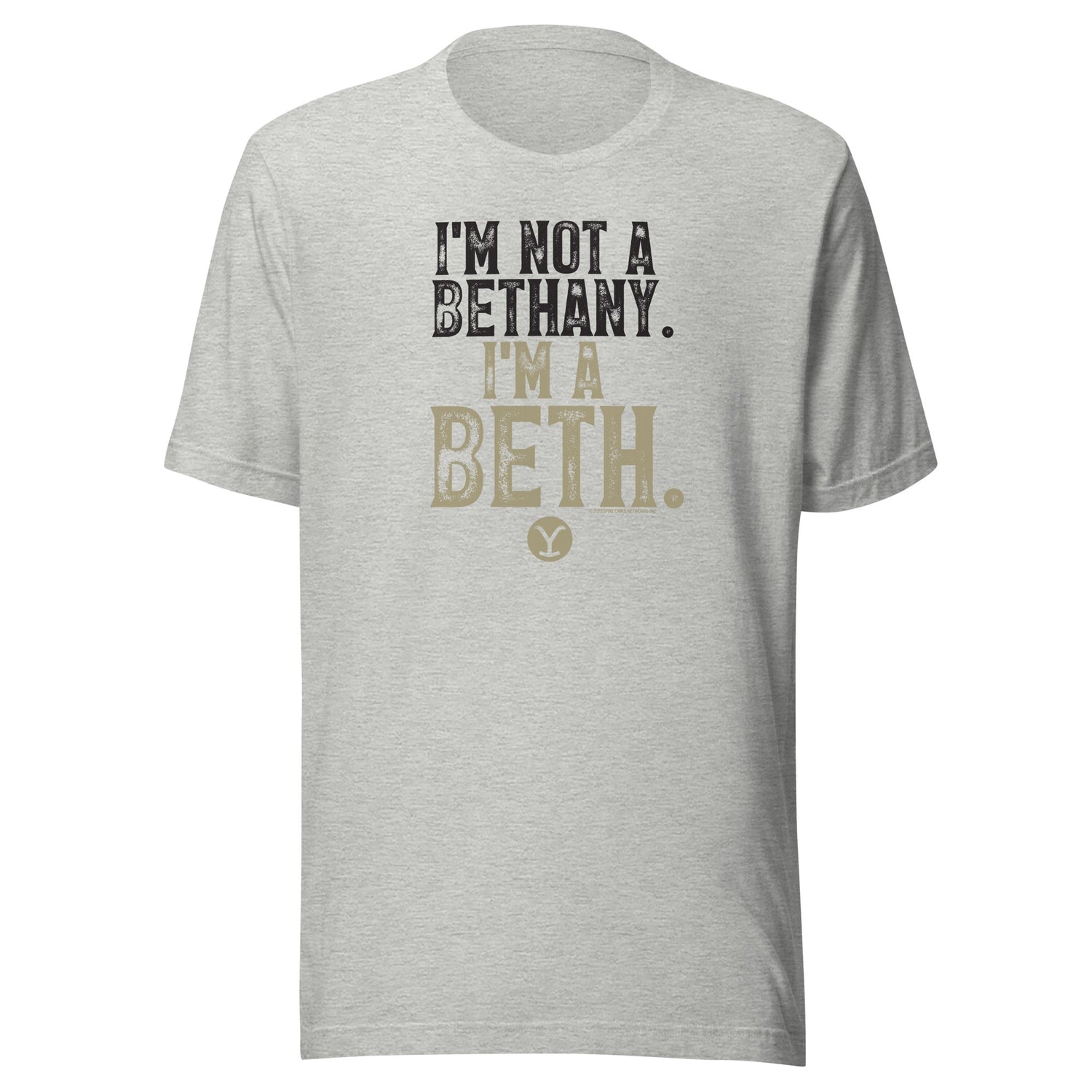 Yellowstone I'm a Beth T - Shirt - Paramount Shop