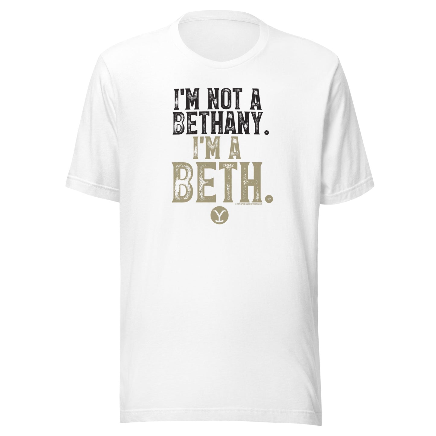 Yellowstone I'm a Beth T - Shirt - Paramount Shop