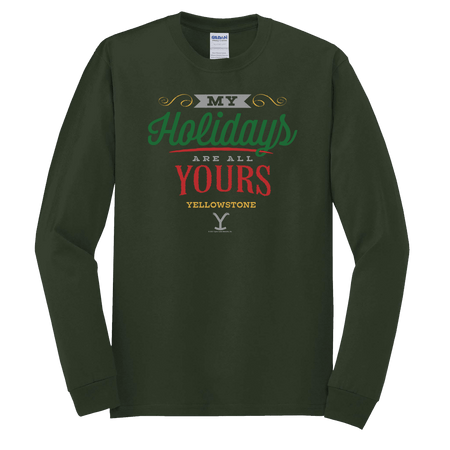 Yellowstone My Holidays Are All Yours Adult Long Sleeve T - Shirt - Paramount Shop