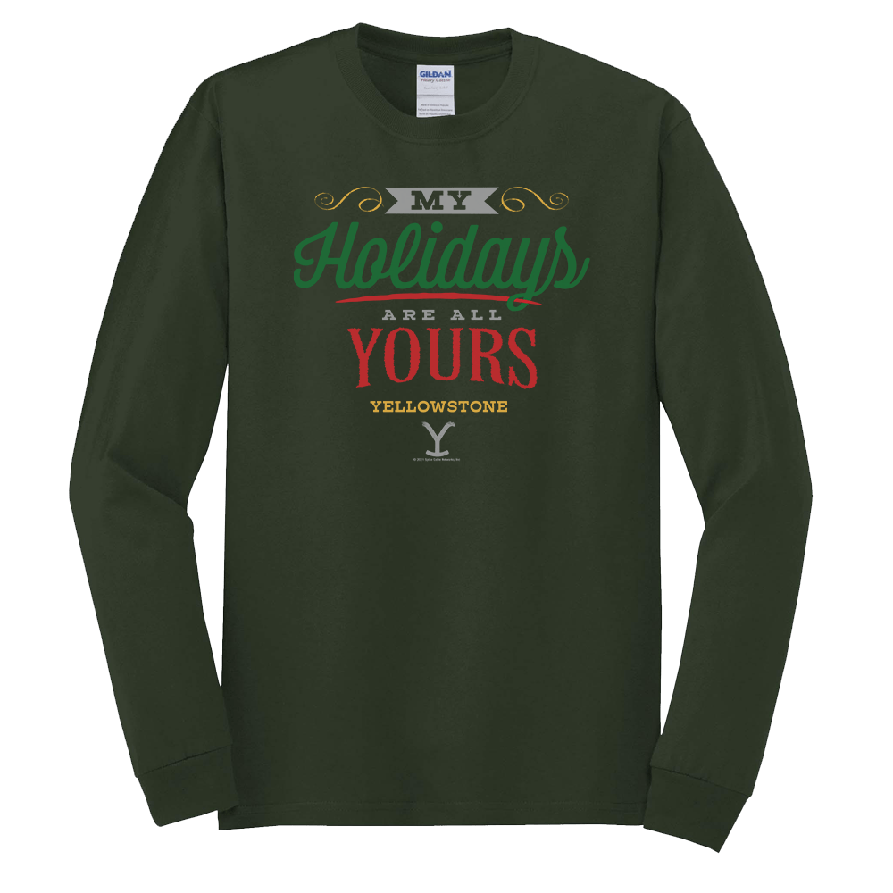 Yellowstone My Holidays Are All Yours Adult Long Sleeve T - Shirt - Paramount Shop