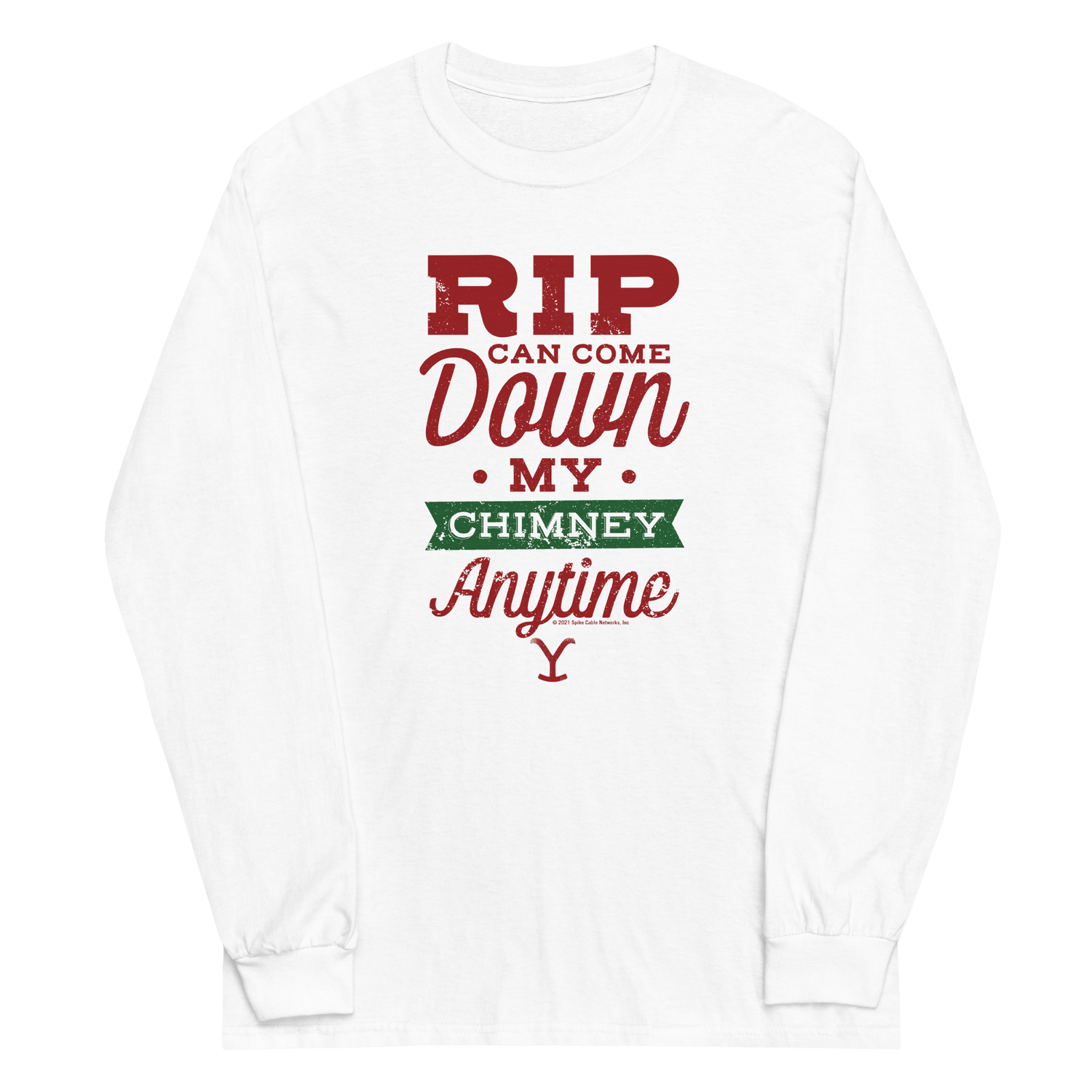 Yellowstone Rip Can Come Down My Chimney Any Time Adult Long Sleeve T - Shirt - Paramount Shop