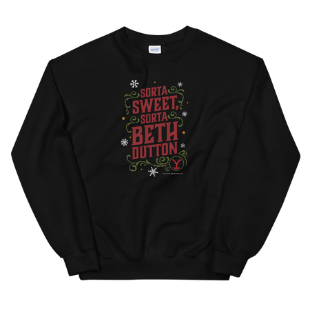 Yellowstone Sorta Sweet Sorta Beth Dutton Holiday Fleece Crewneck Sweatshirt - Paramount Shop