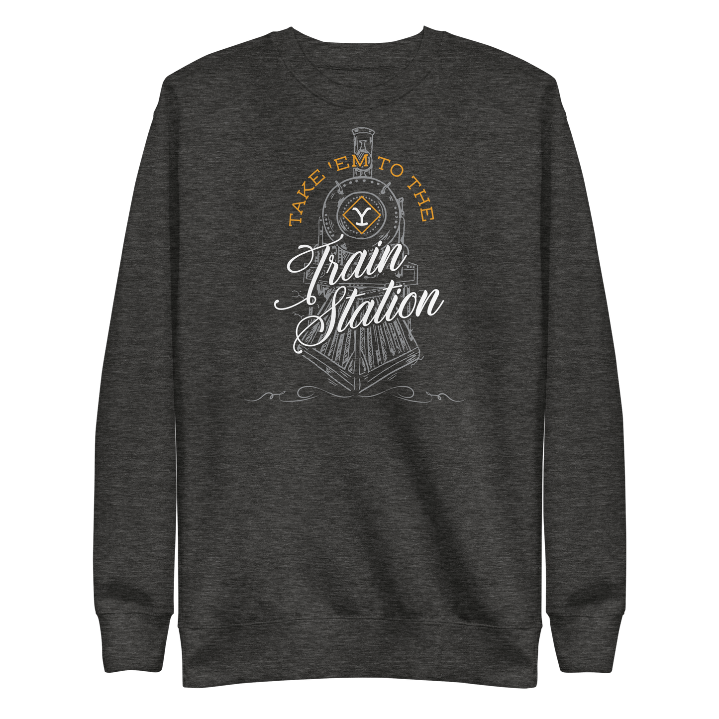 Yellowstone Take 'Em To The Train Station Fleece Crewneck Sweatshirt - Paramount Shop