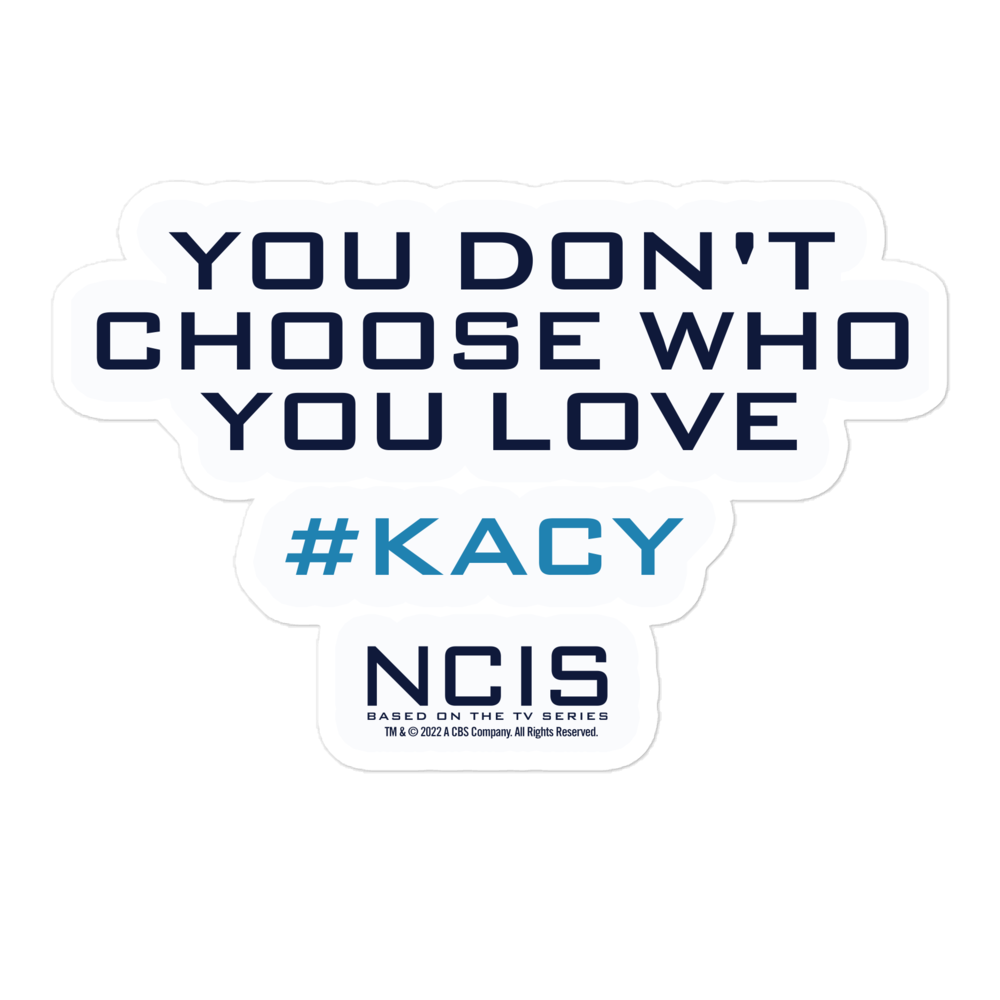 NCIS Kacy Quote Die Cut Sticker