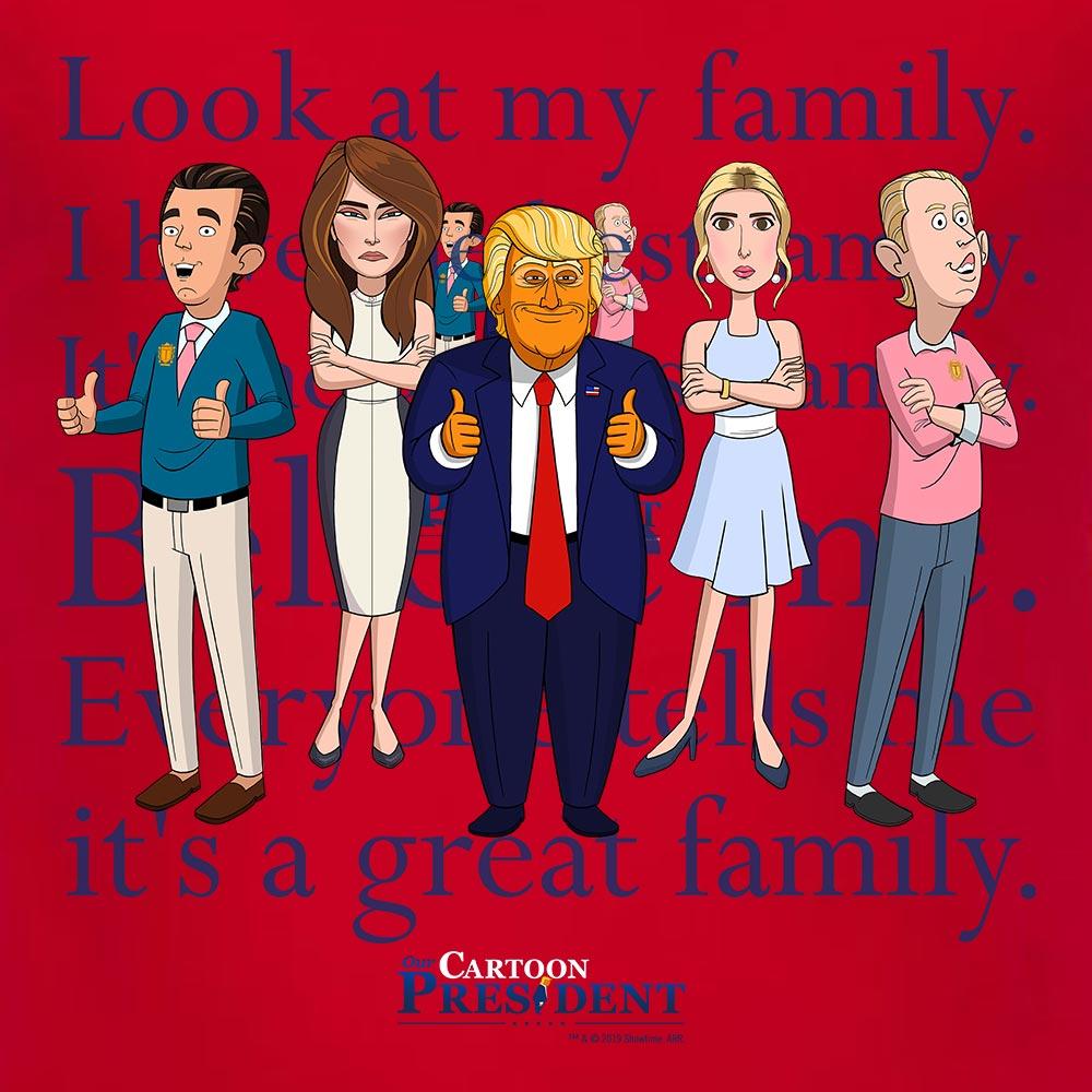 Our Cartoon President Familia Trump Adultos Camiseta de manga corta