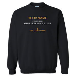 Yellowstone Future Mrs. Rip Wheeler Personalized Fleece Crewneck Sweatshirt